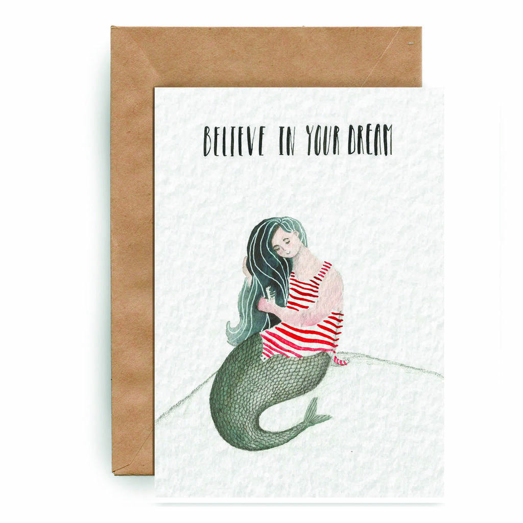 Believe in your dream