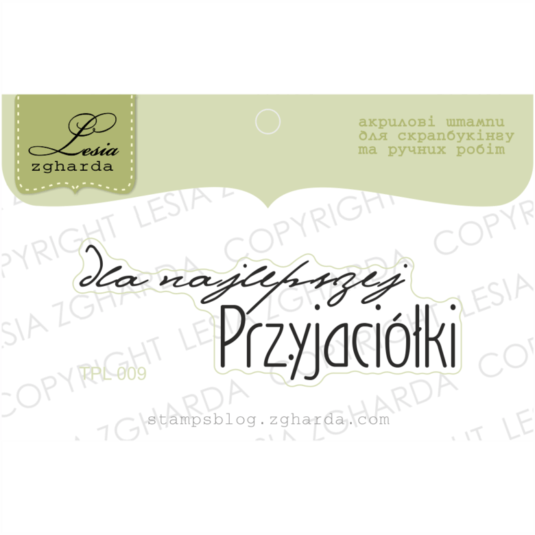 {TPL009} Stamp  "dla najlepszej Przyjaciółki"