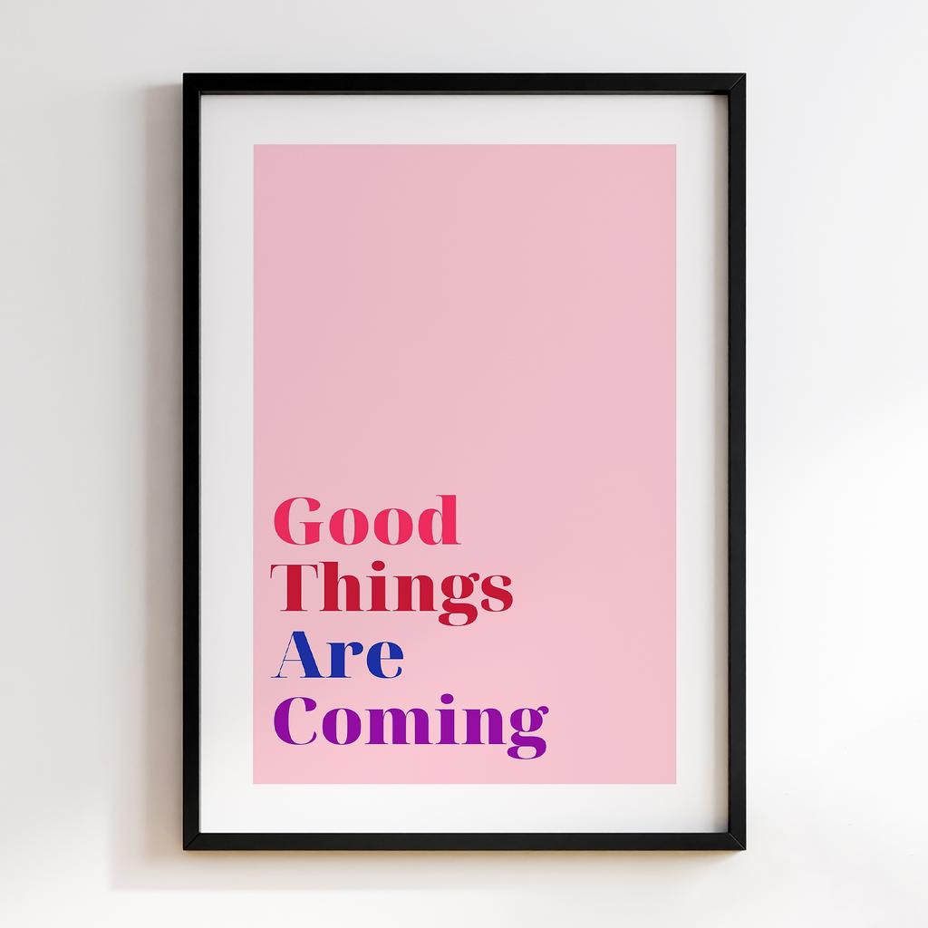 Постер Good Things Are Coming