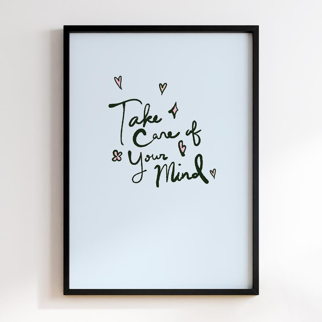Постер Take Care of Your Mind