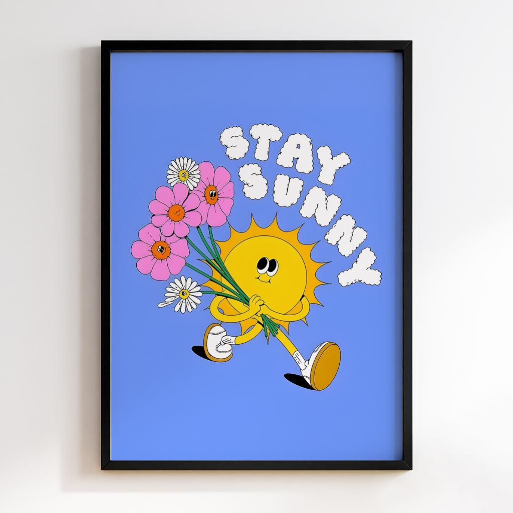 Постер Stay Sunny