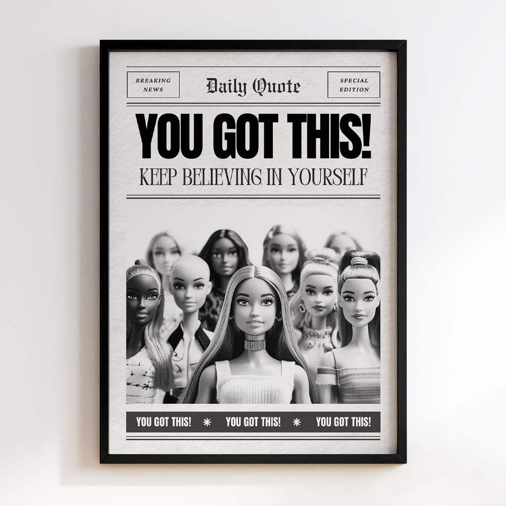 Постер You Got This (Keep Believing in Yourself)