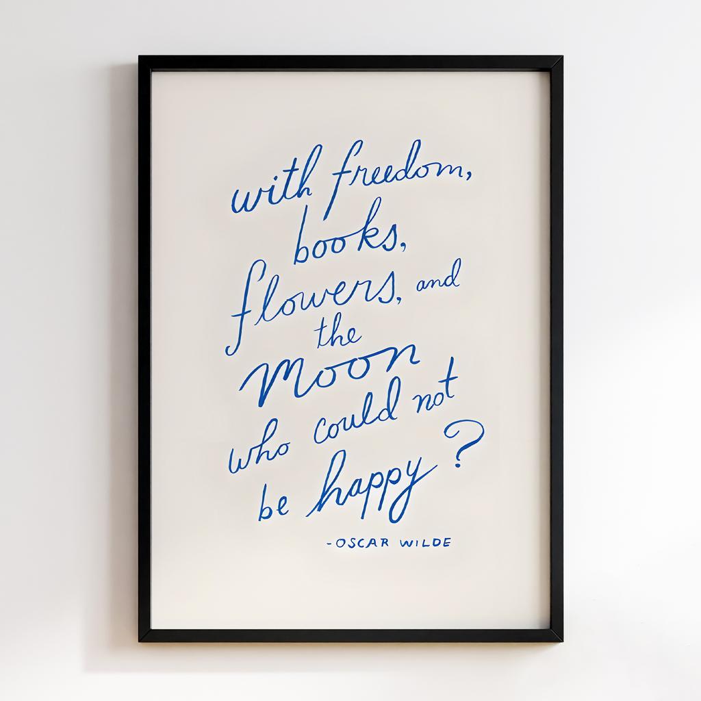 Постер With freedom, books, flowers, and the moon, who could not be happy?