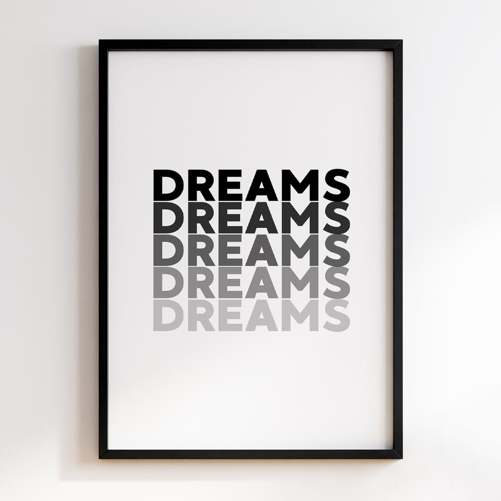 DREAMS DREAMS DREAMS DREAMS DREAMS