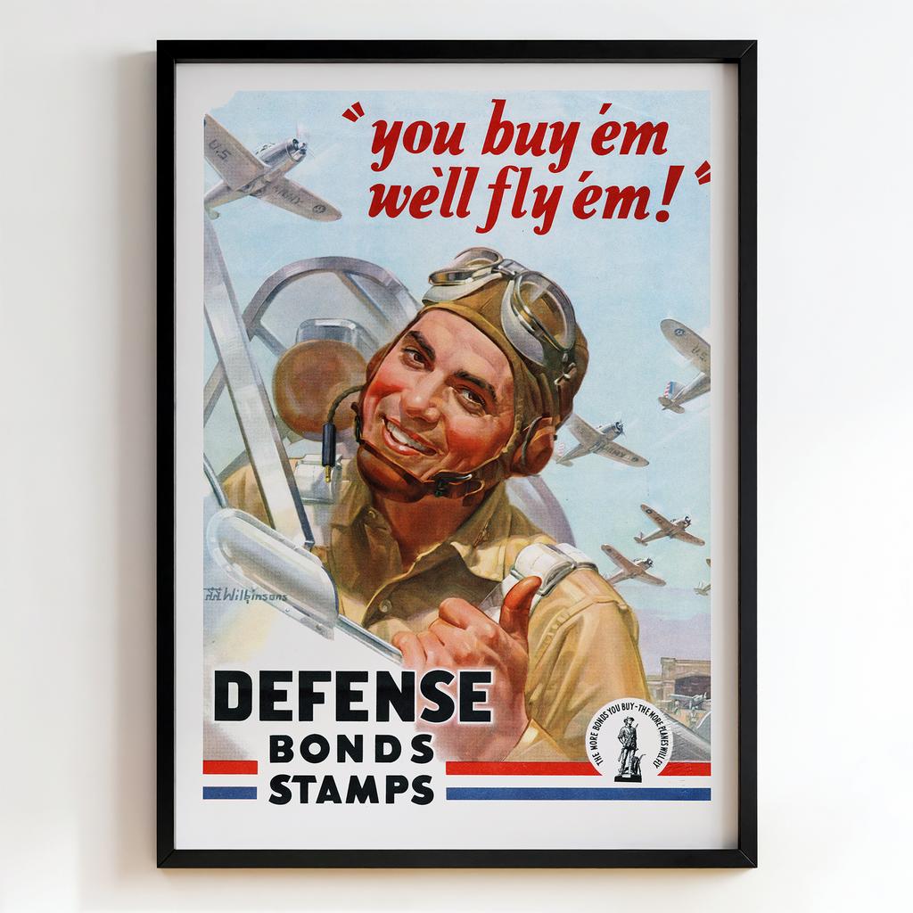 Ретро постер «You buy ’em, we’ll fly ’em!»