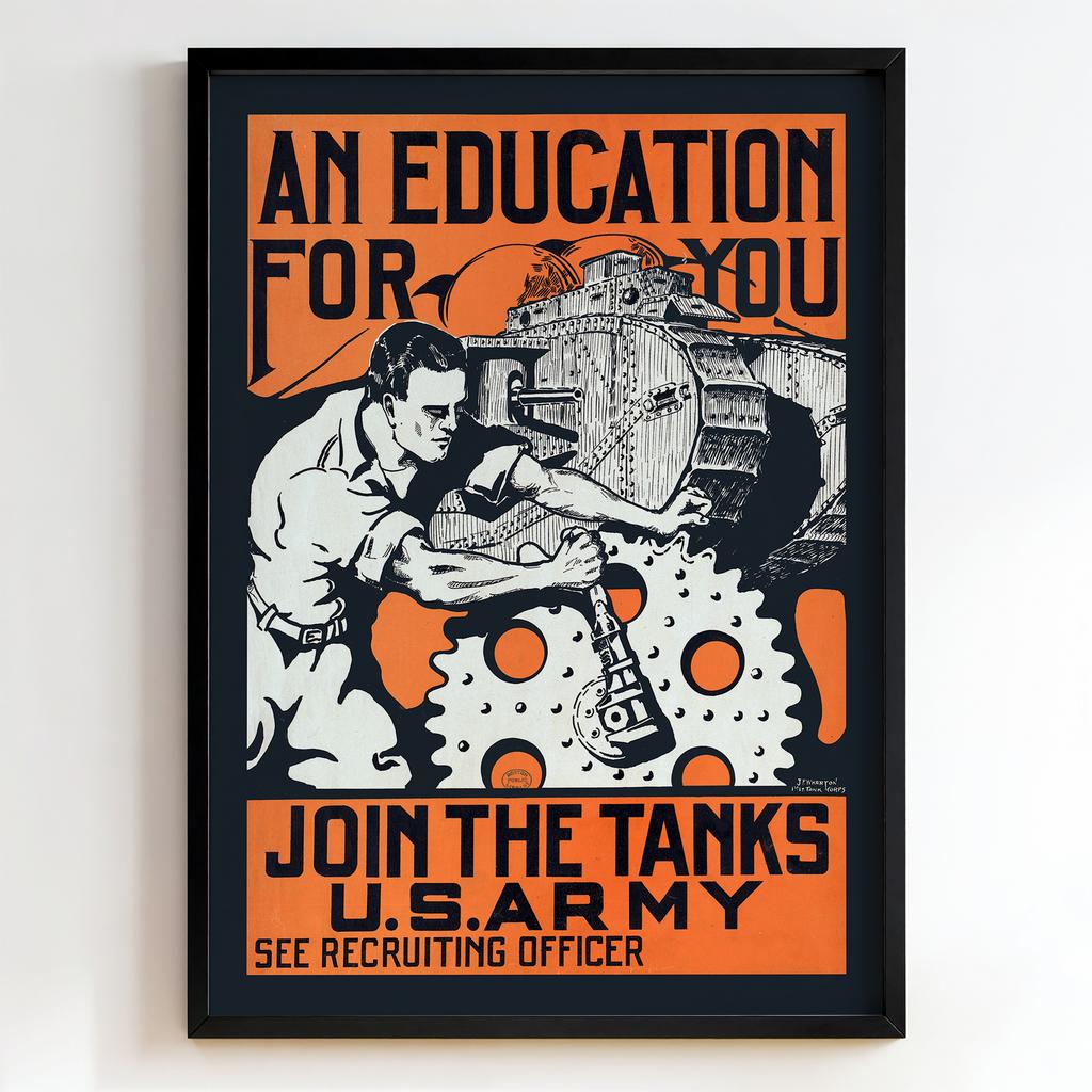 Ретро постер "An Education for You – Join the Tanks, U.S. Army (1918)"