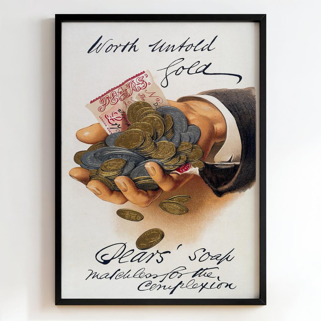 Ретро постер "Pears' Soap – Worth Untold Gold (1900)"