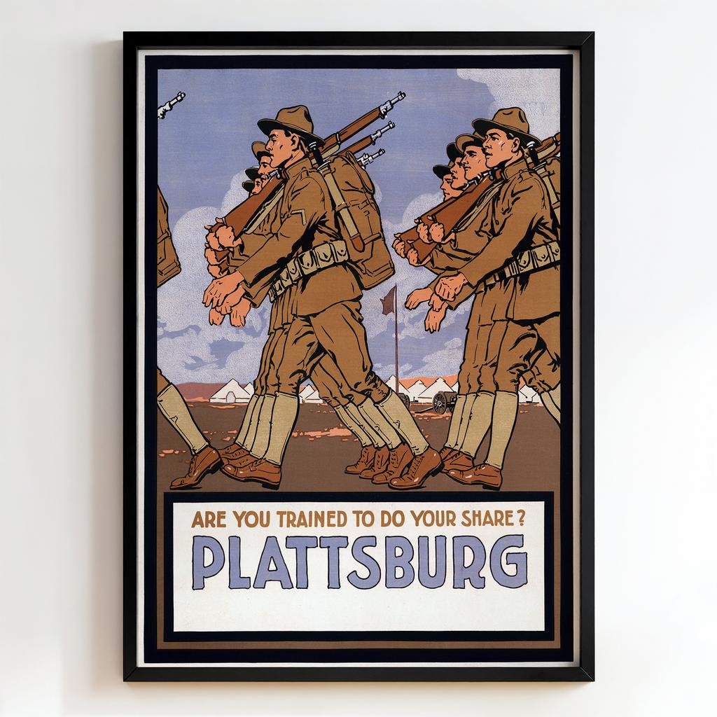 Ретро постер "Are You Trained to Do Your Share? Plattsburg – U.S. Army (1917)"