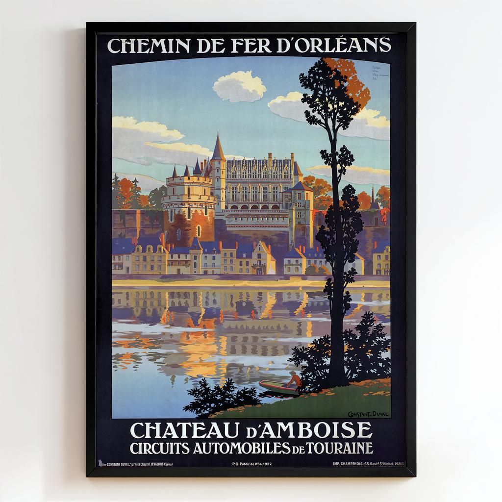 Ретро постер "Chemin de Fer d’Orléans – Chateau d’Amboise – Constant Duval (1922)"
