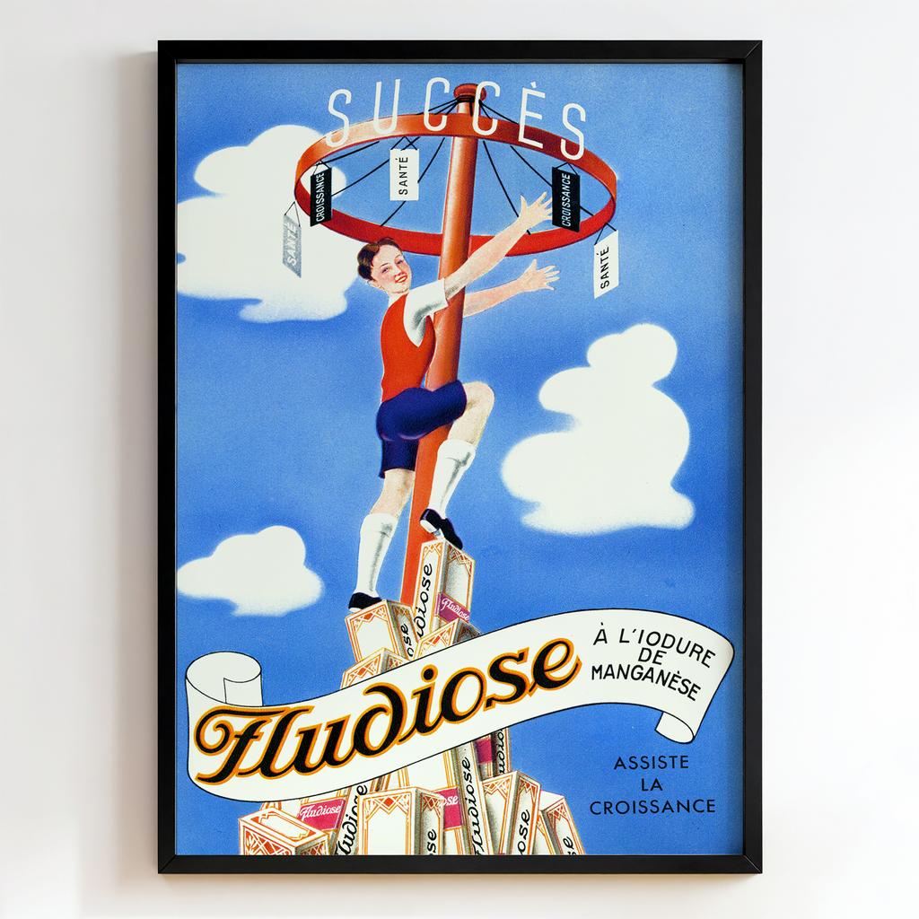 Ретро постер "Fludiose – Succès – Assisté la Croissance (1935)"