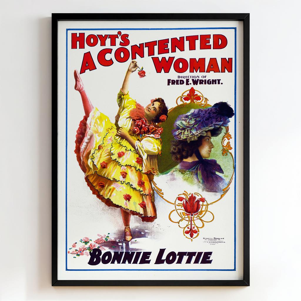 Ретро постер "Hoyt’s A Contented Woman – Bonnie Lottie (1899)"