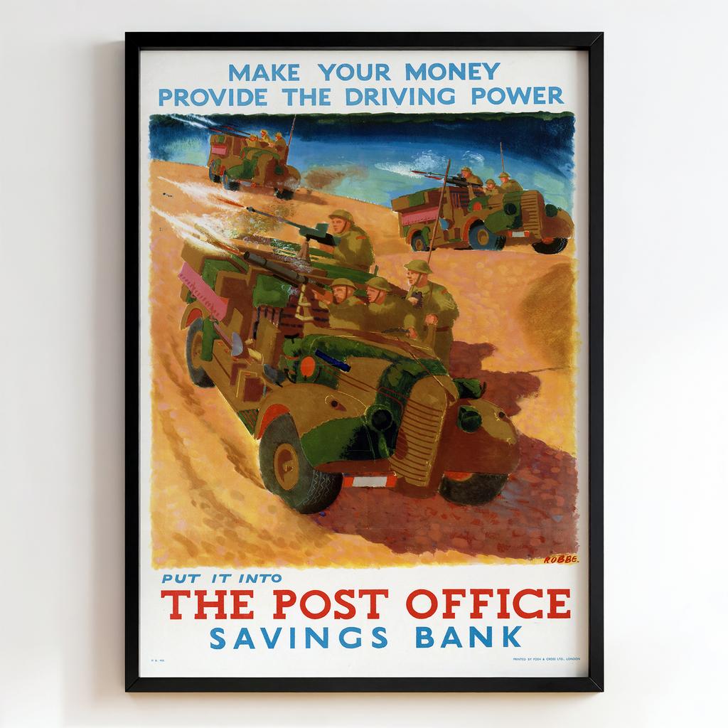 Ретро постер "Make Your Money Provide the Driving Power – The Post Office Savings Bank (1940s)"