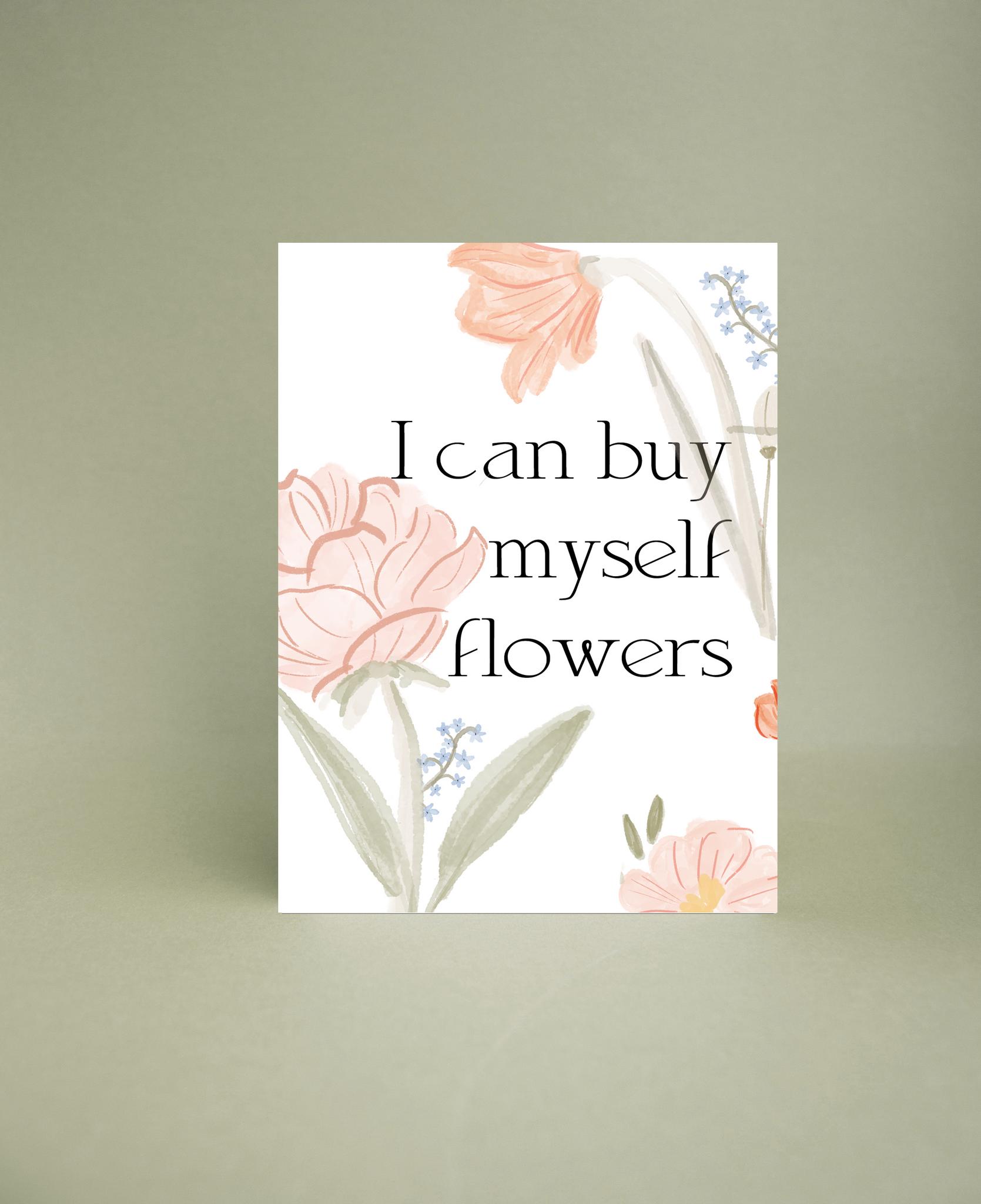 Buy myself Flowers. I can buy myself Flowers. I can buy myself Flowers слушать. I can by myself Flowers перевод.