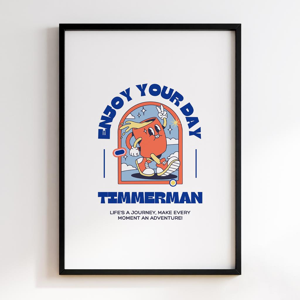 Постер Enjoy Your Day