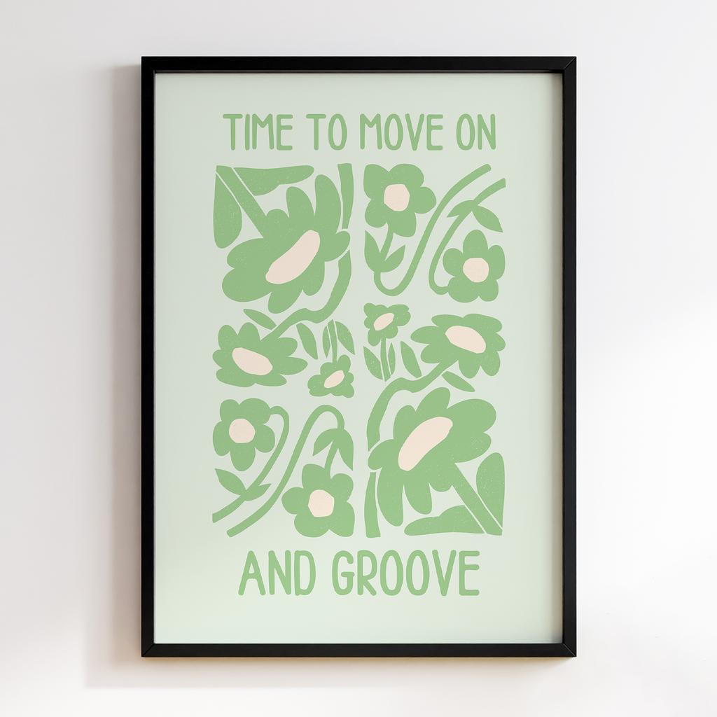 Постер Time to Move On and Groove