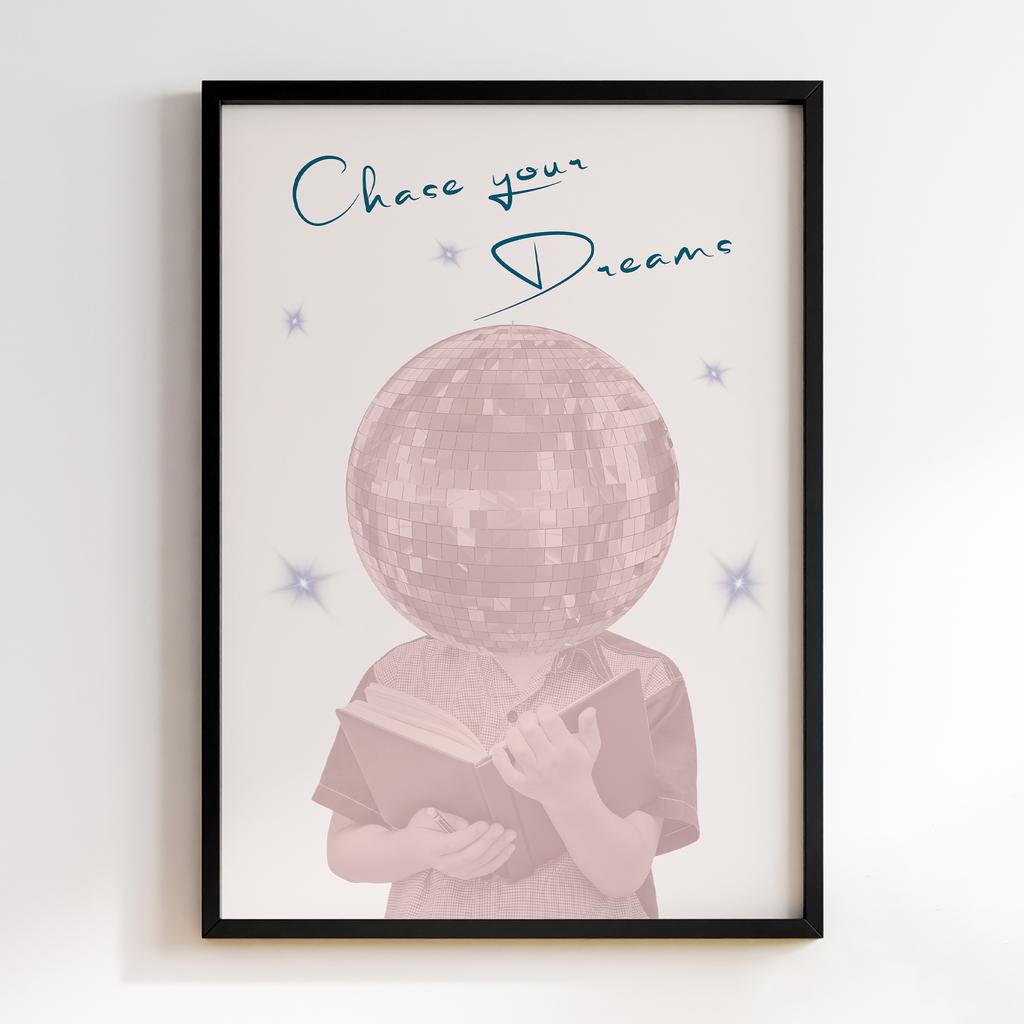 Постер Chase Your Dreams