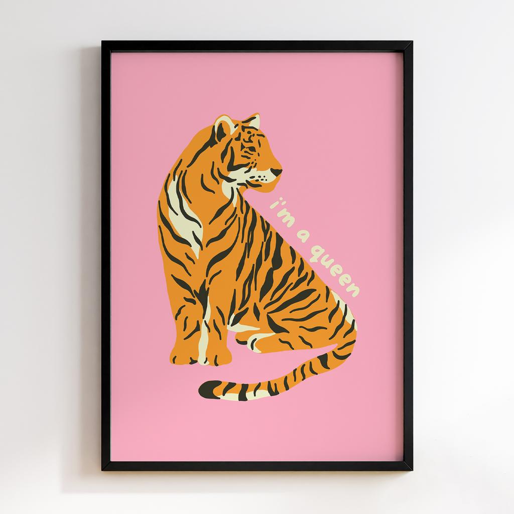 Постер Tiger I'm a Queen