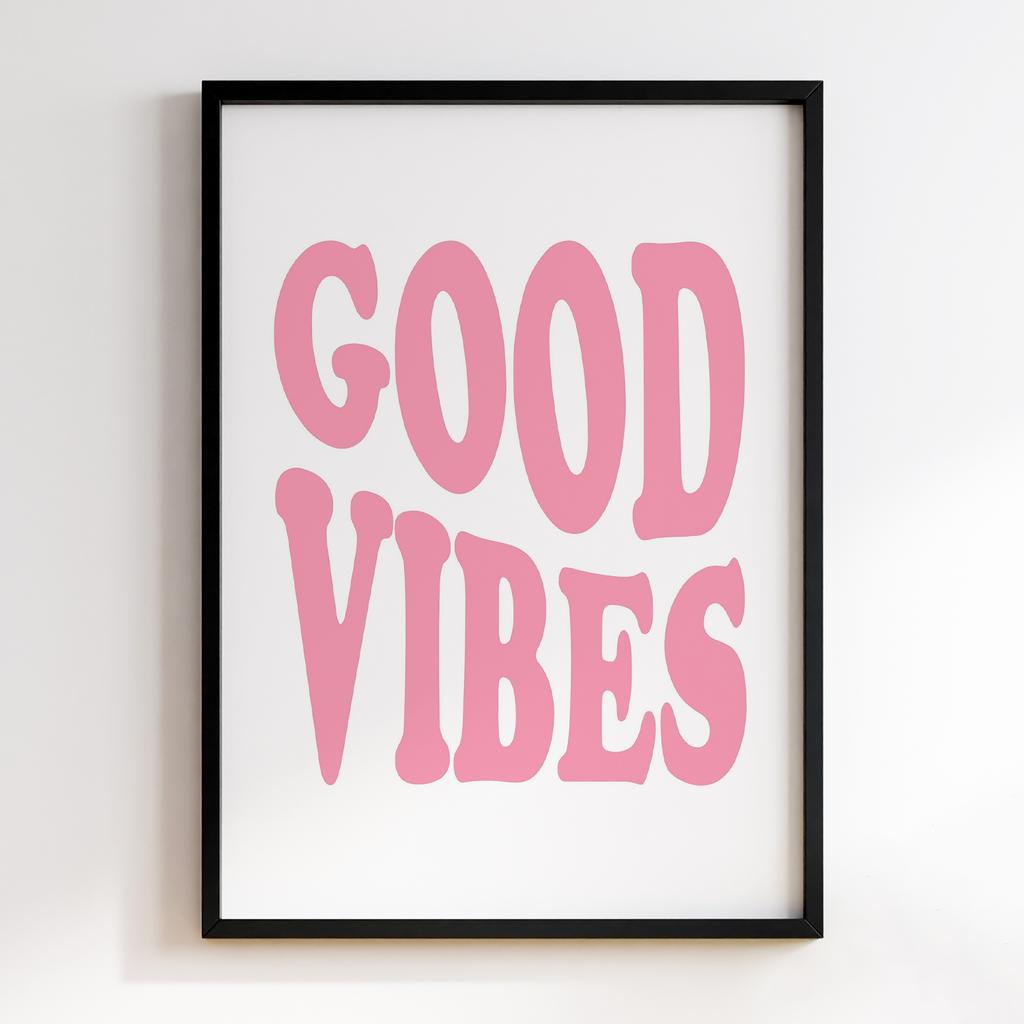 Постер Good Vibes