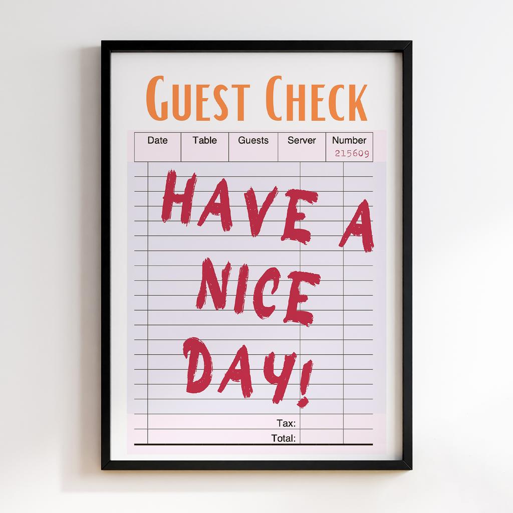 Постер Guest Check Have a Nice Day