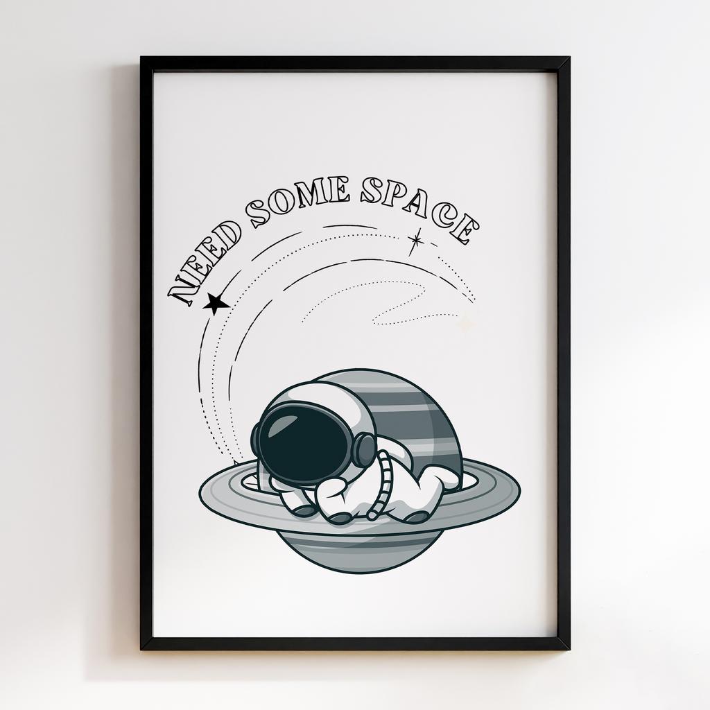 Постер Need More Space Astronaut