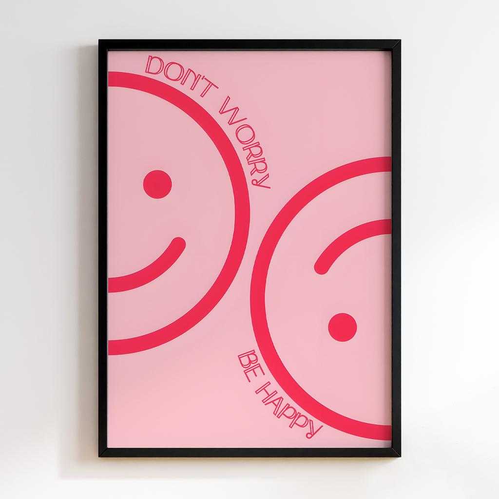 Постер Don't Worry Be Happy Pink Smiles