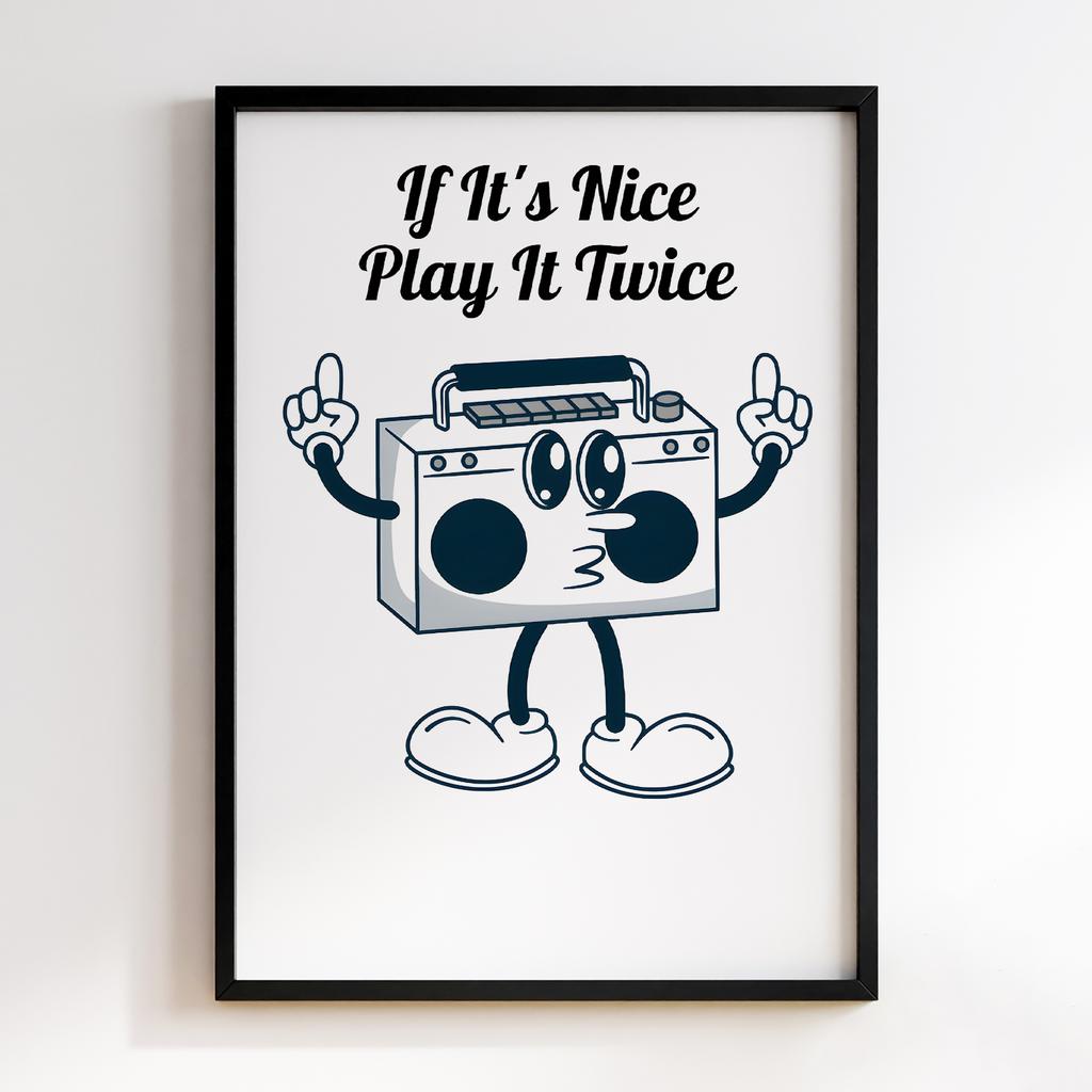 Постер If It's Nice Play It Twice