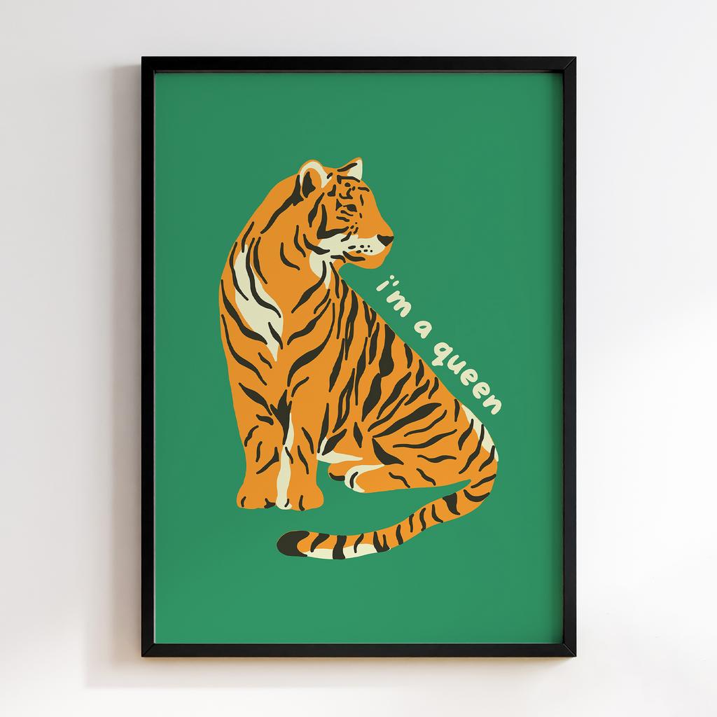 Постер Tiger I'm a Queen