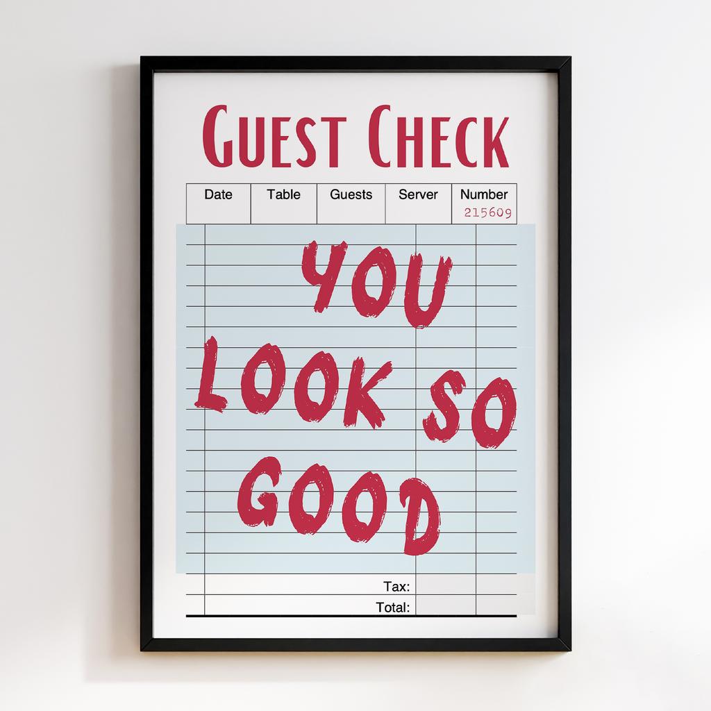 Постер Guest Check You Look So Good