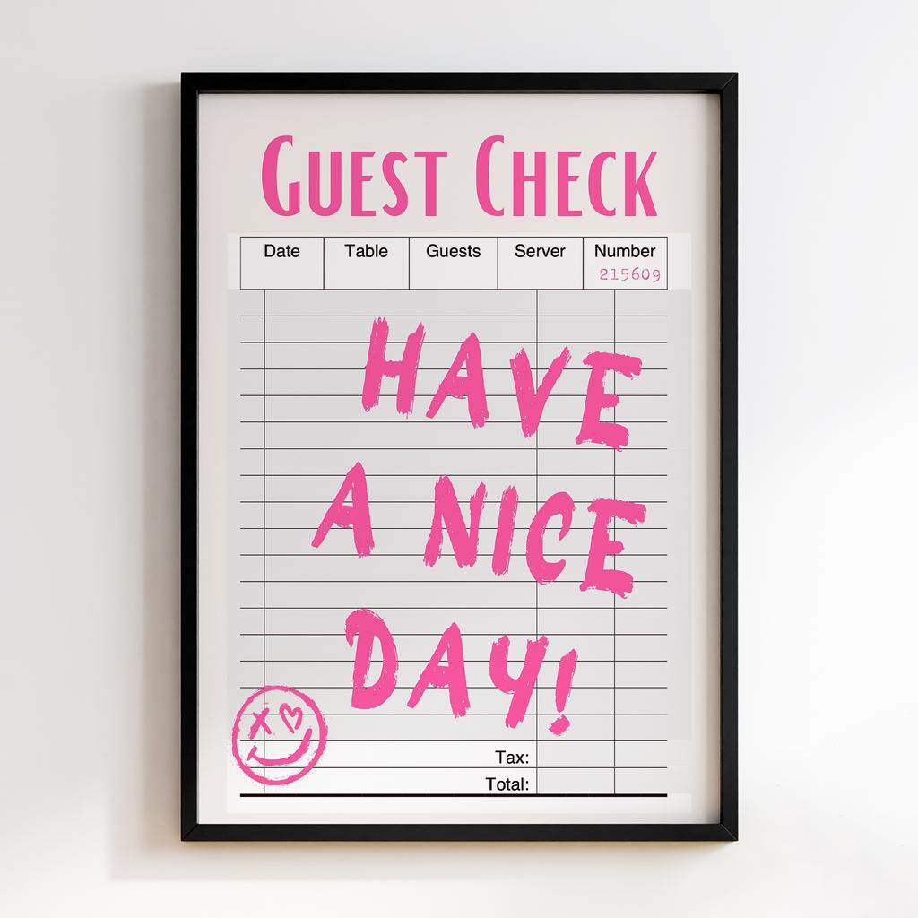 Постер Guest Check Have a Nice Day