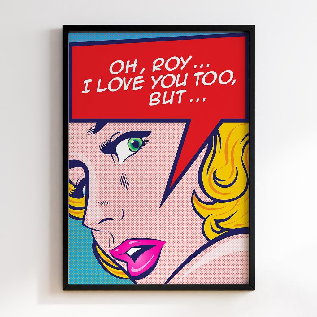 Постер Graffiti Pop-Art I Love You, Too...But...GPA198