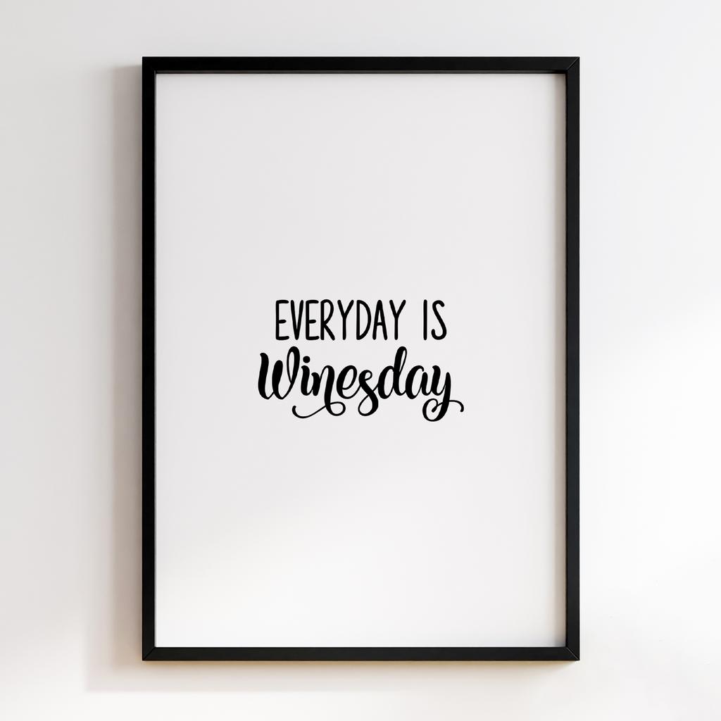 Everyday is Winesday
