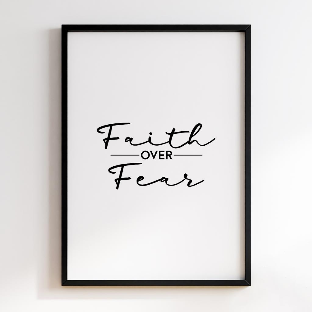 Faith Over Fear