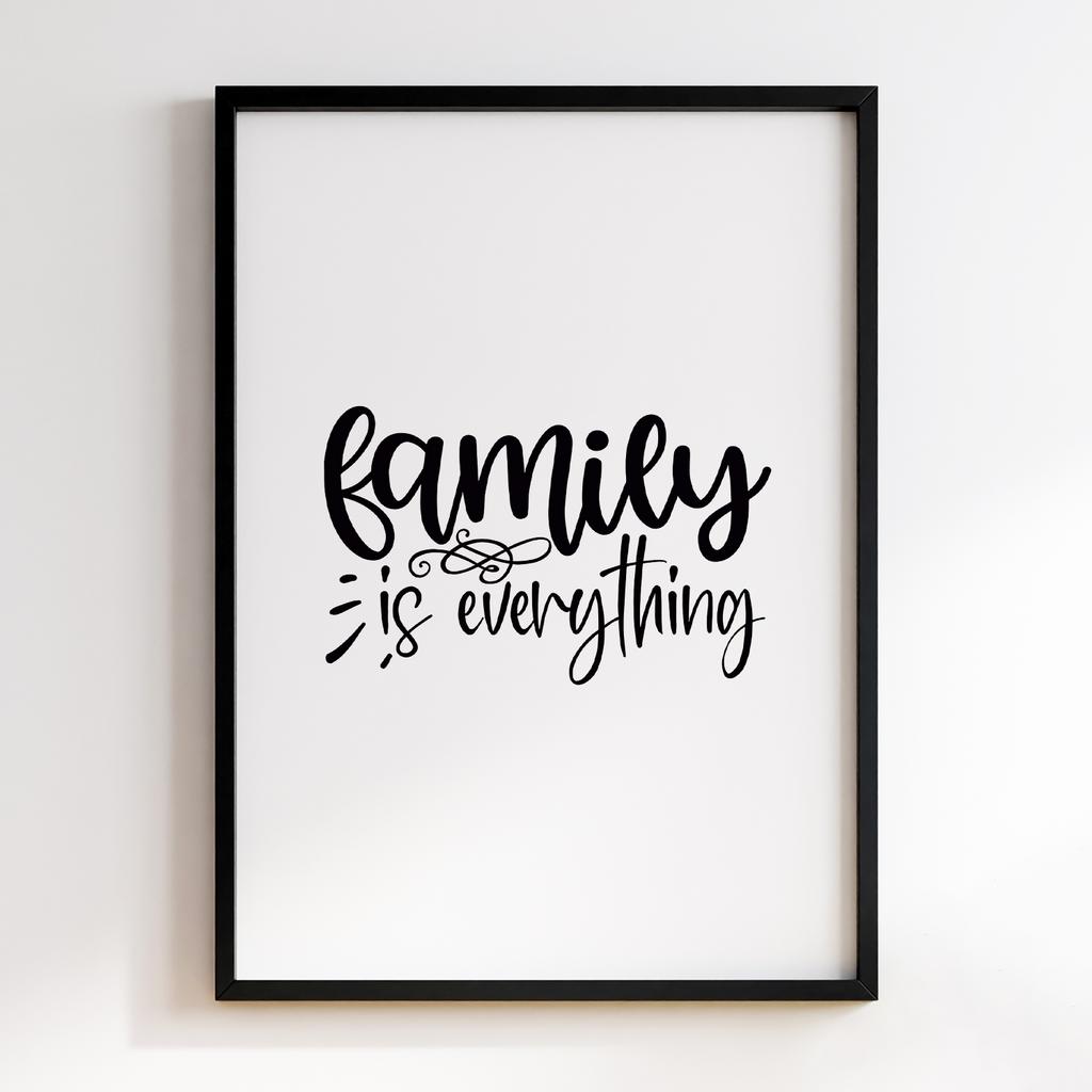 Family is Everything