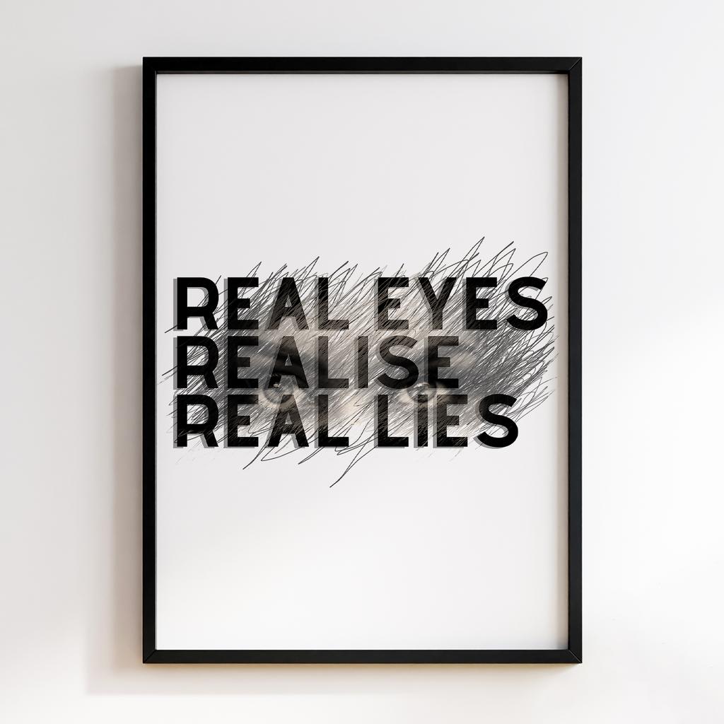 Real Eyes Realise Real Lies