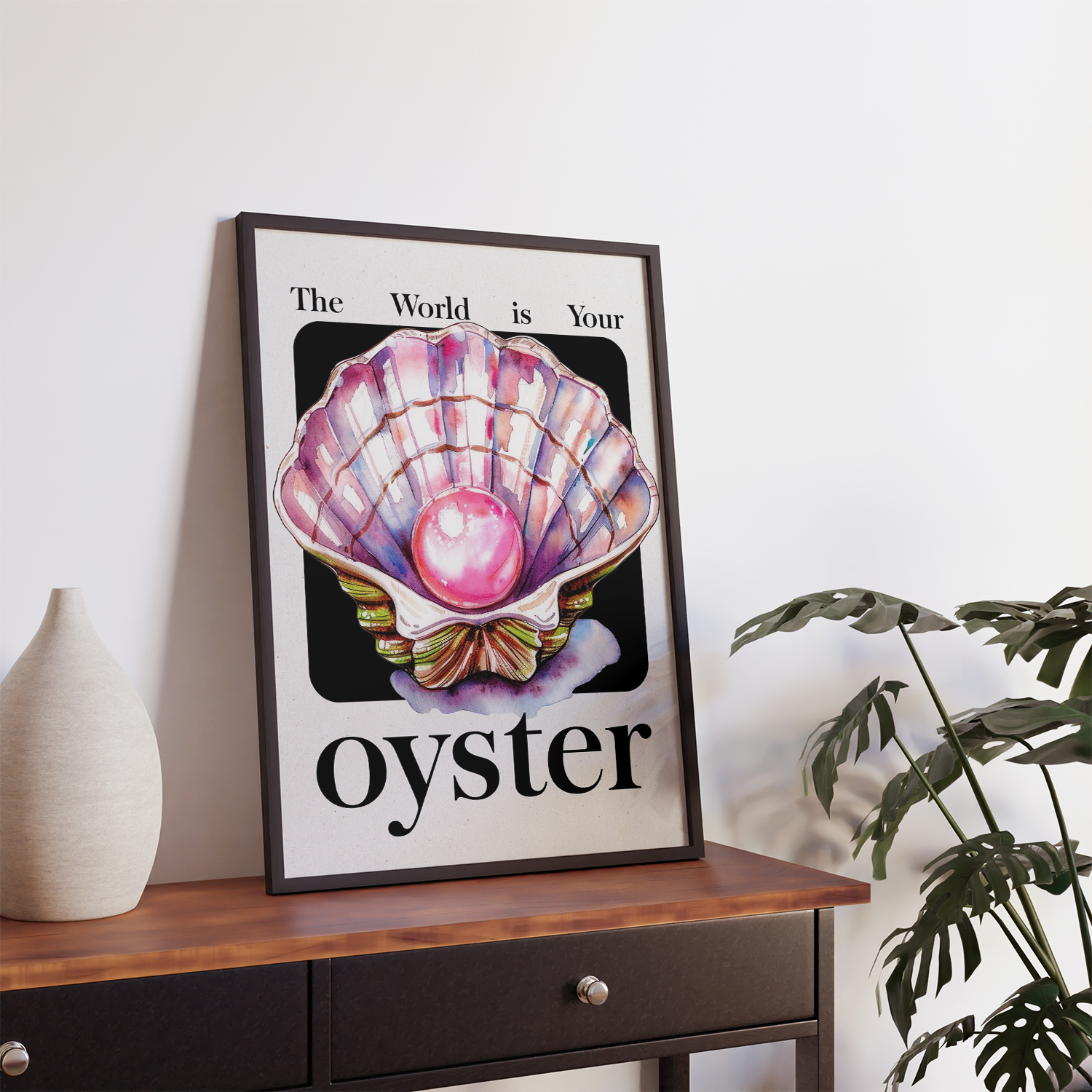 The World is Your Oyster