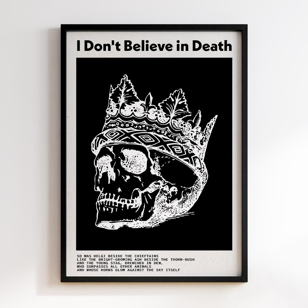 I Don't Believe in Death