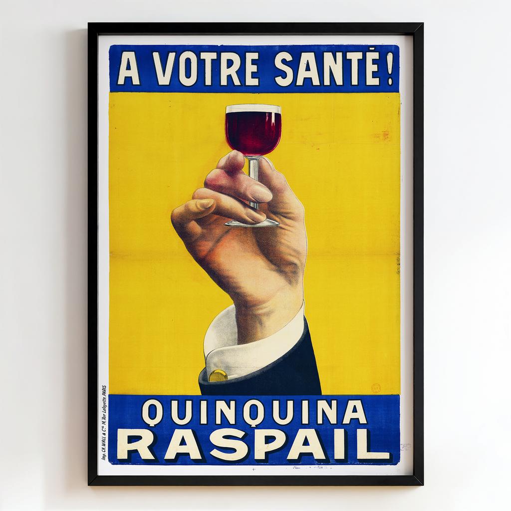 Ретро постер "A Votre Santé Quinquina Raspail (1906)"