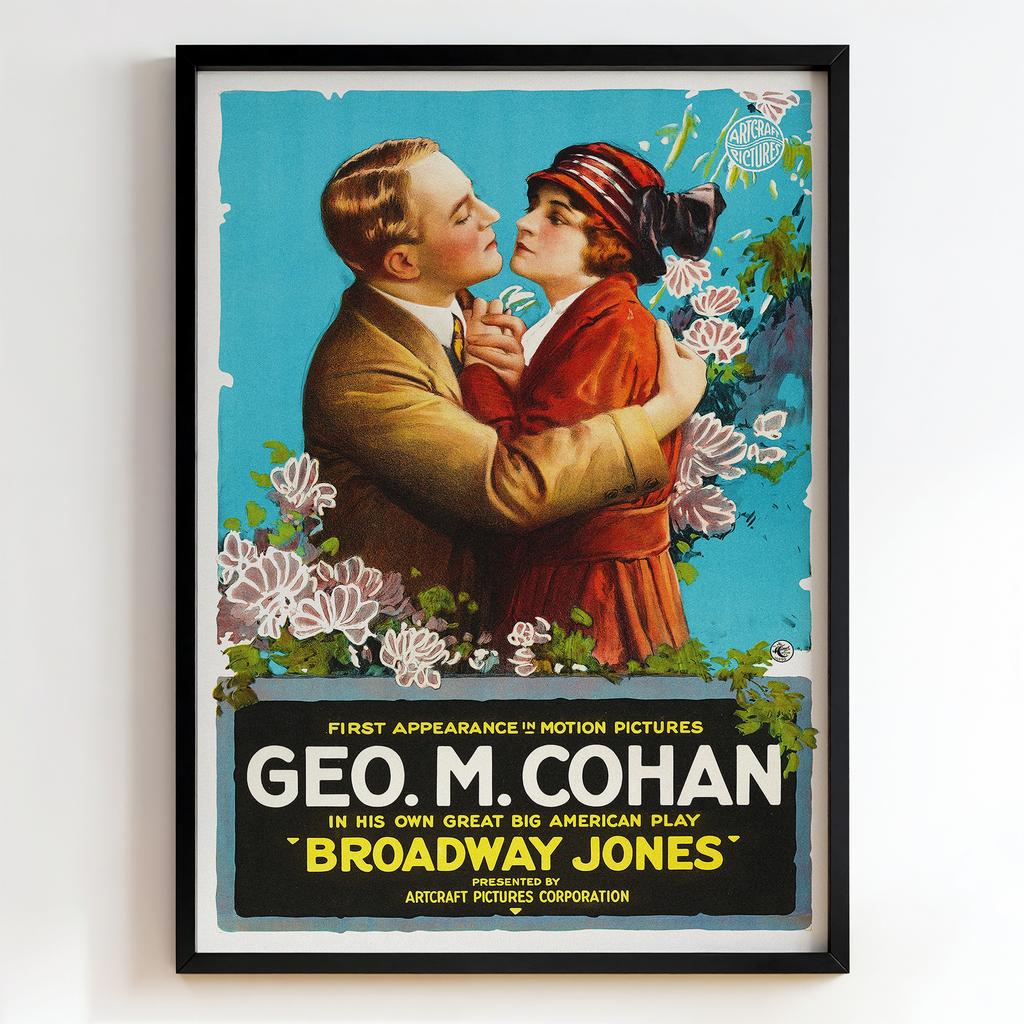 Ретро постер "Broadway Jones – Artcraft Pictures Corporation (1917)"
