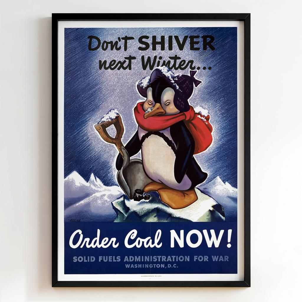 Ретро постер "Don’t Shiver Next Winter – Arens (1943)"