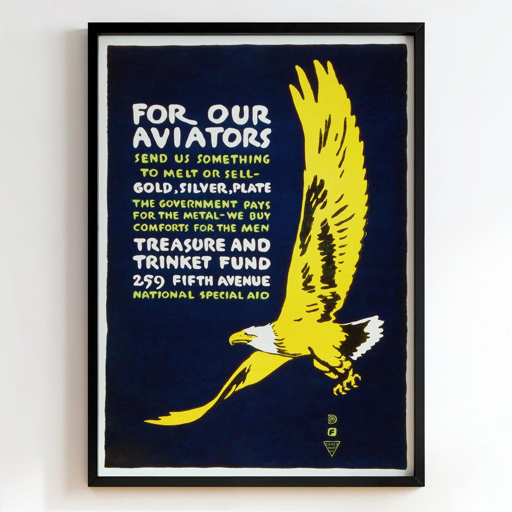 Ретро постер "For Our Aviators – Treasure and Trinket Fund (1917)"