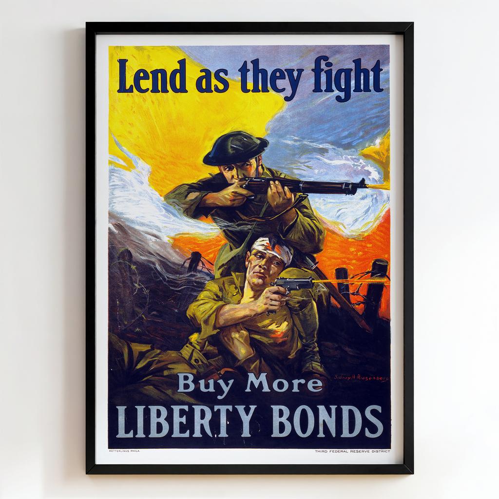 Ретро постер "Lend as They Fight – Liberty Bonds – Sidney H. Riesenberg (1918)"