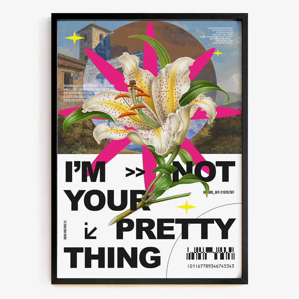 "I'M NOT YOUR PRETTY THING" сюрреалістична графіка з лілією YP6814