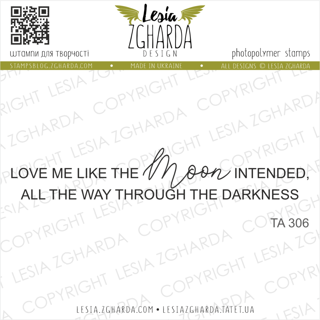Image - Love me like the moon intended, all the way through the darkness - sentiment stamp by Lesia Zgharda clear stamps