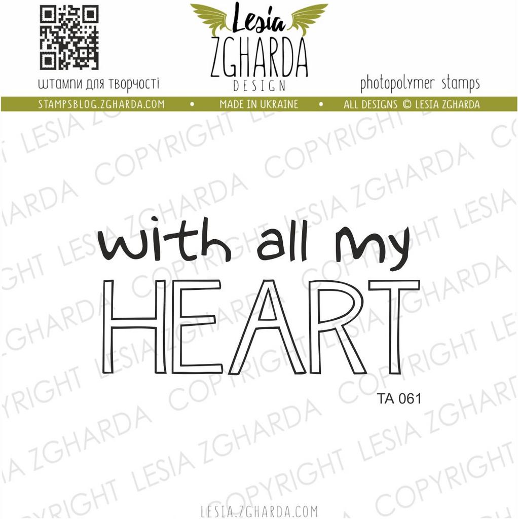 {TA061s} Stamp "WITH ALL MY HEART"
