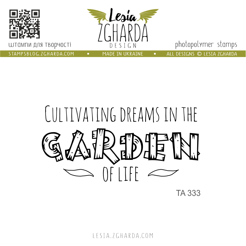{TA333} Sentiment Stamp "Cultivating dreams in the garden of life (BIG) "