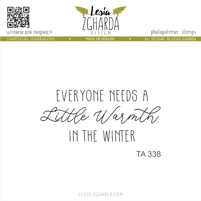 {TA338} Sentiment Stamp  "Everyone needs a little warmth in the winter"