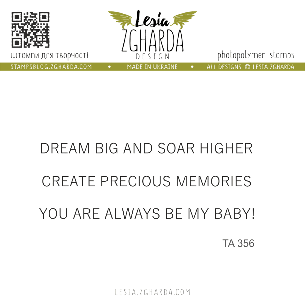 {TA356} Stamp Set "Dream big and soar higher. Create precious memories. You are always be my baby!"