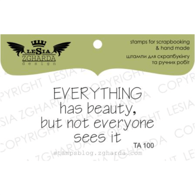 {TA100} Stamp "Everything has beauty"