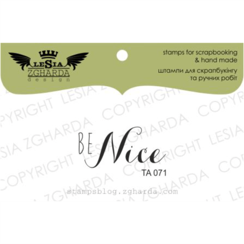 {TA071} Stamp "Be nice"