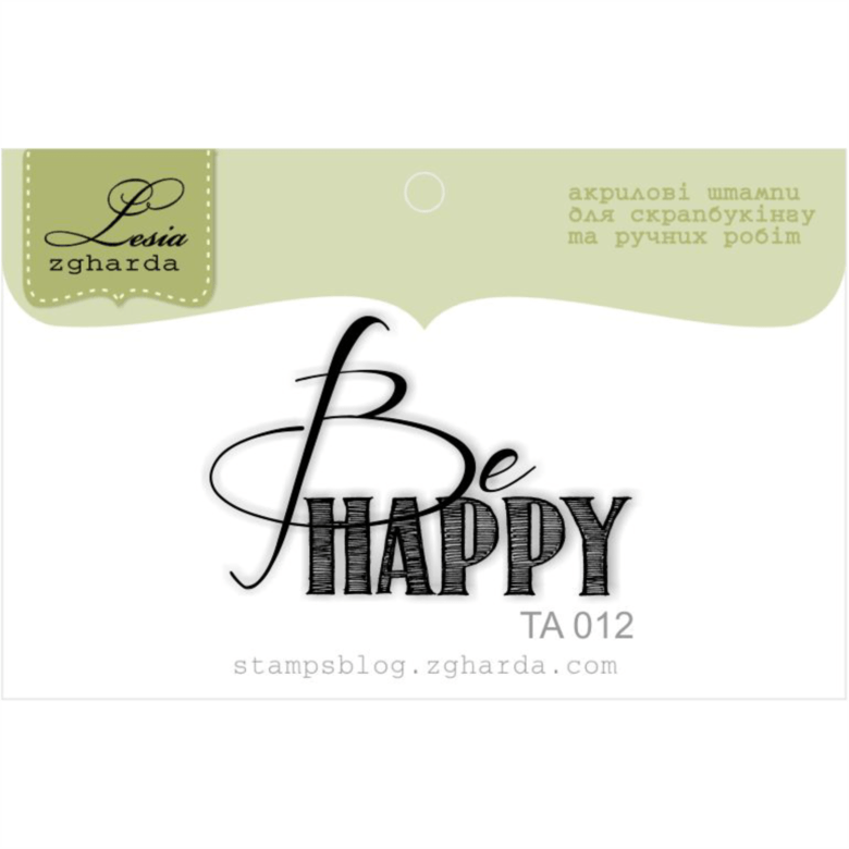 {TA012} Stamp "Be happy..."